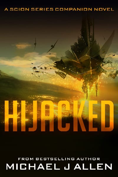 Scion 2.5: Hijacked 